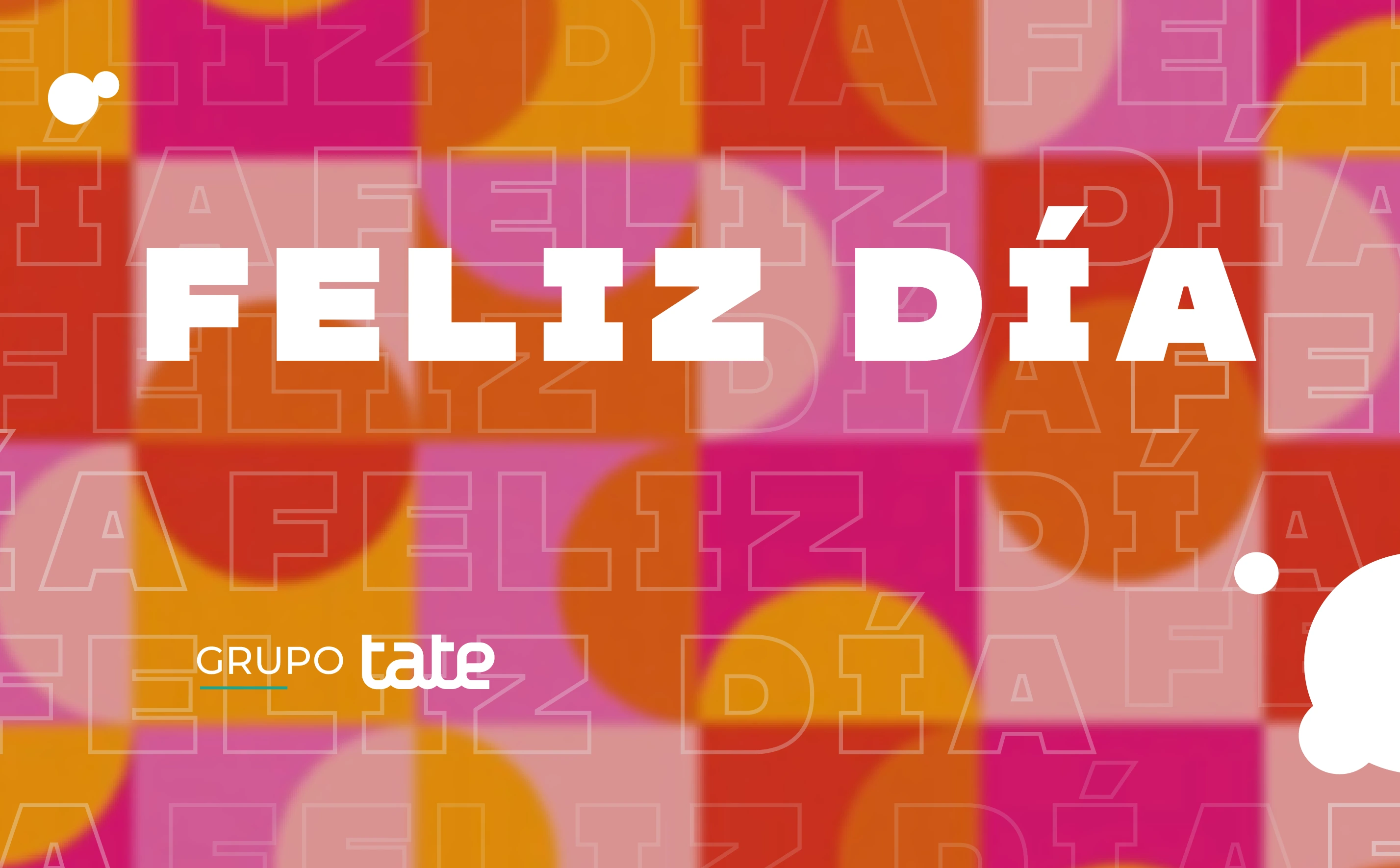 ¡Feliz día!